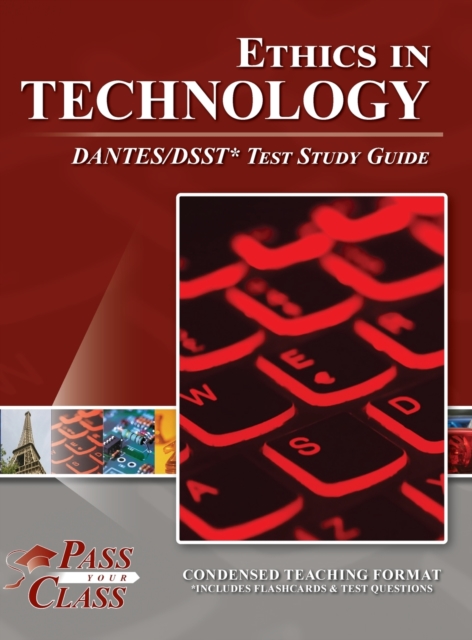 Ethics in Technology DANTES/DSST Test Study Guide, Hardback Book