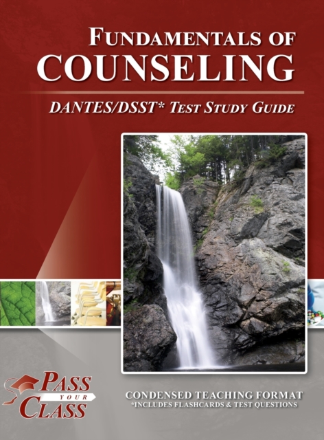 Fundamentals of Counseling DANTES/DSST Study Guide, Hardback Book