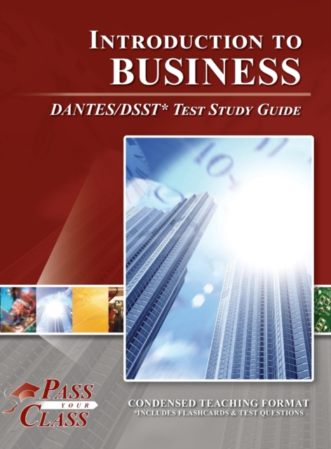 Introduction to Business DANTES/DSST Test Study Guide, Hardback Book