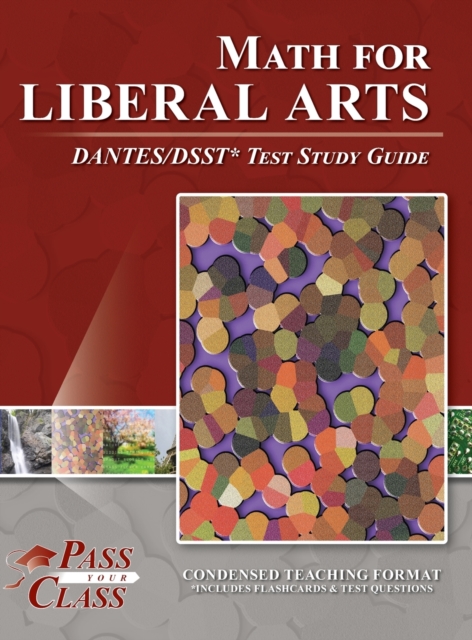 Math for Liberal Arts DANTES/DSST Test Study Guide, Hardback Book
