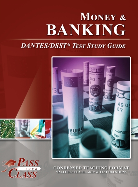Money and Banking DANTES/DSST Test Study Guide, Hardback Book