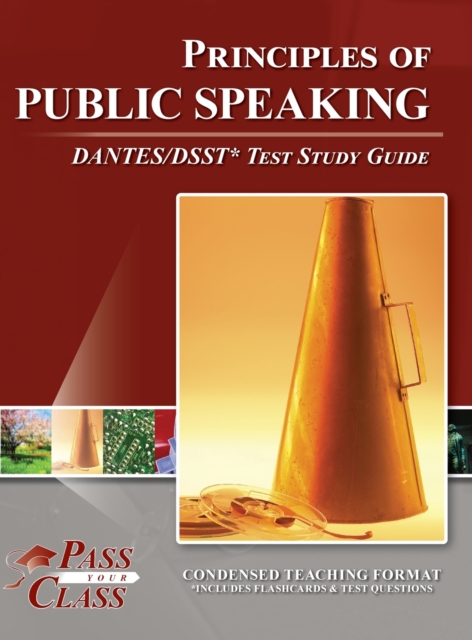 Principles of Public Speaking DANTES/DSST Test Study Guide, Hardback Book