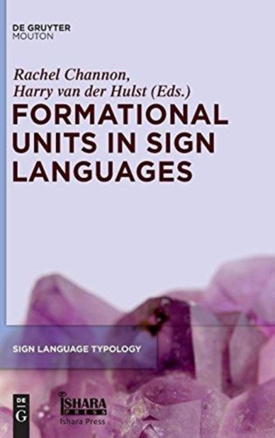 Formational Units in Sign Languages, Hardback Book