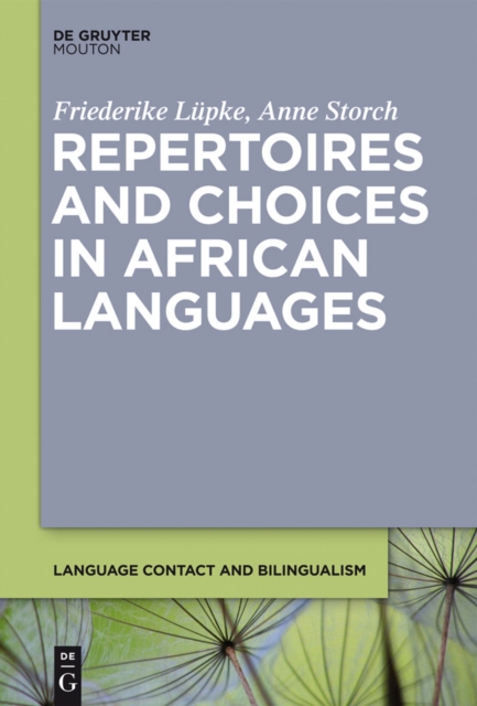 Repertoires and Choices in African Languages, PDF eBook