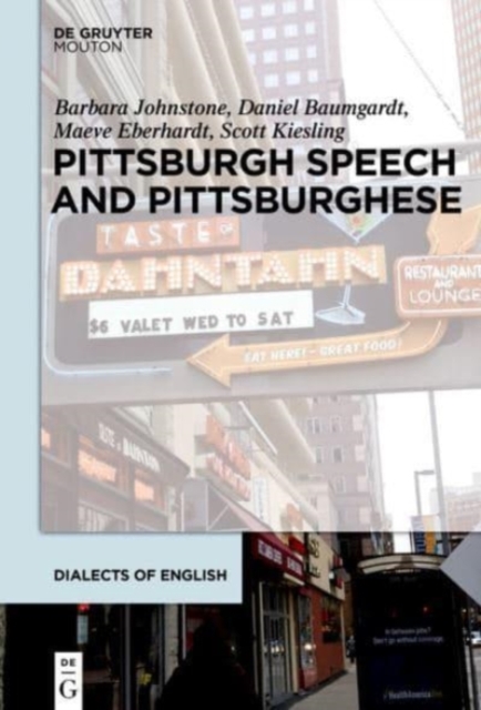 Pittsburgh Speech and Pittsburghese, Hardback Book