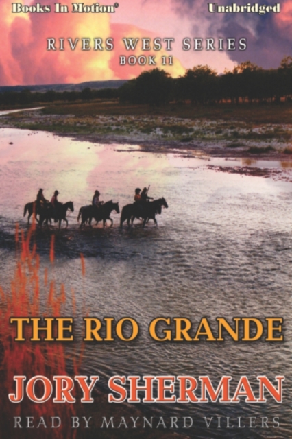 Rio Grande, The, eAudiobook MP3 eaudioBook