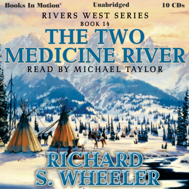 Two Medicine River, The, eAudiobook MP3 eaudioBook