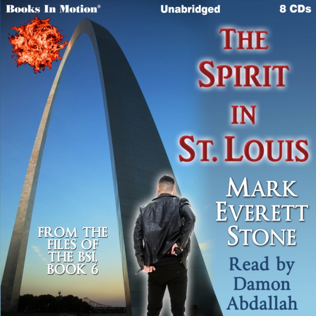 The Spirit In St. Louis (From the Files of the FBI, Book 6), eAudiobook MP3 eaudioBook
