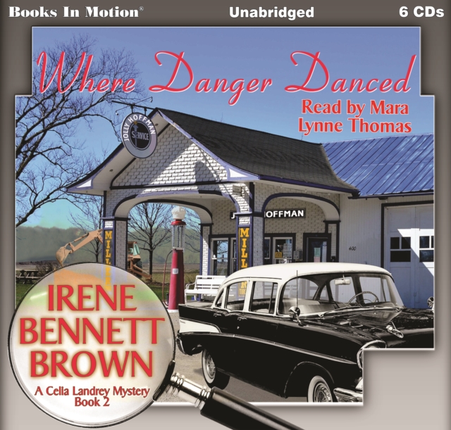 Where Danger Danced (A Celia Landrey Mystery, Book 2), eAudiobook MP3 eaudioBook