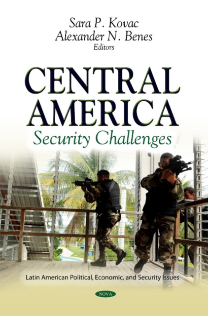 Central America : Security Challenges, Paperback / softback Book