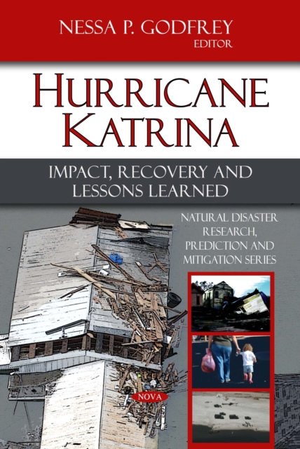 Hurricane Katrina : Impact, Recovery and Lessons Learned, PDF eBook