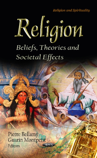 Religion : Beliefs, Theories & Societal Effects, Hardback Book