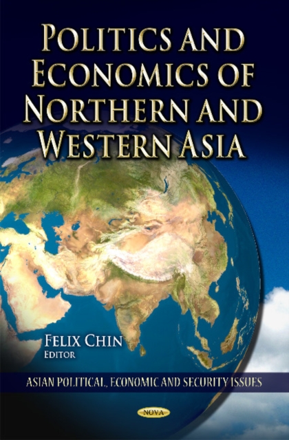 Politics & Economics of Northern & Western Asia, Hardback Book