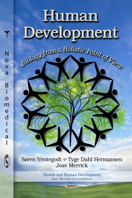 Human Development: Biology from a Holistic Point of View, PDF eBook