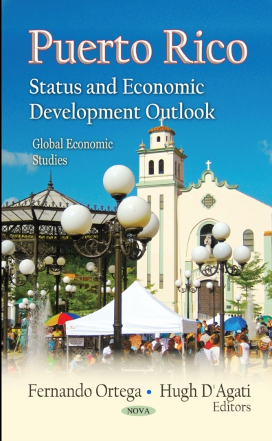 Puerto Rico : Status and Economic Development Outlook, PDF eBook