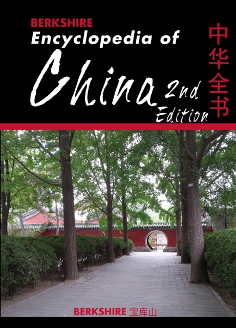 Berkshire Encyclopedia of China, Eight Volume Set, Hardback Book