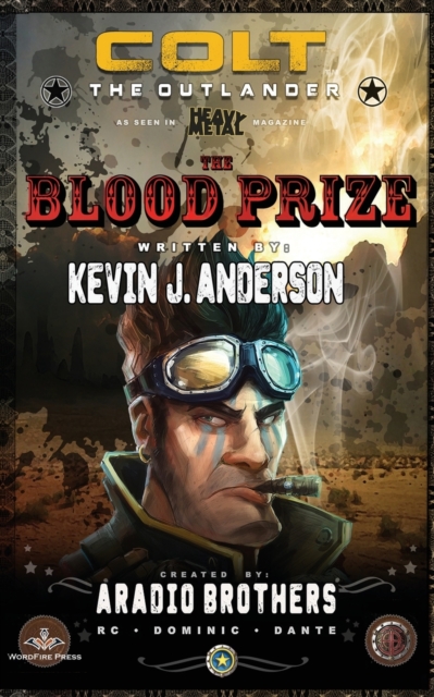 Colt the Outlander : Blood Prize, Paperback / softback Book