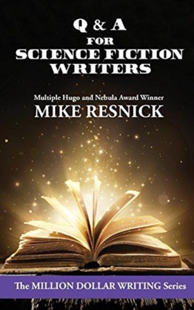 Q & A for Science Fiction Writers : The Science Fiction Professional Part 2, Paperback / softback Book