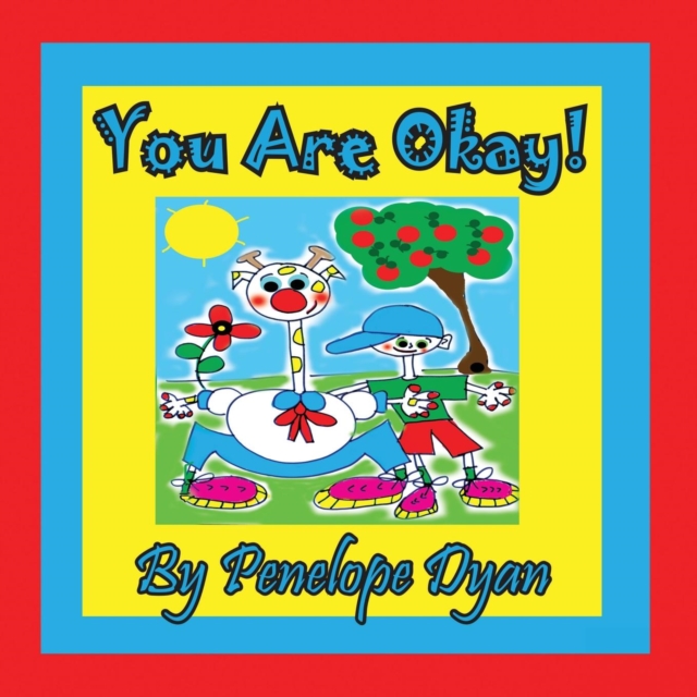 You Are Okay!, Paperback / softback Book