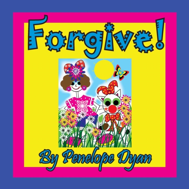 Forgive!, Paperback / softback Book