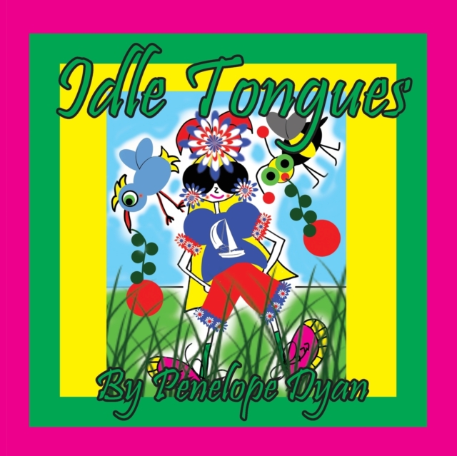 Idle Tongues, Paperback / softback Book