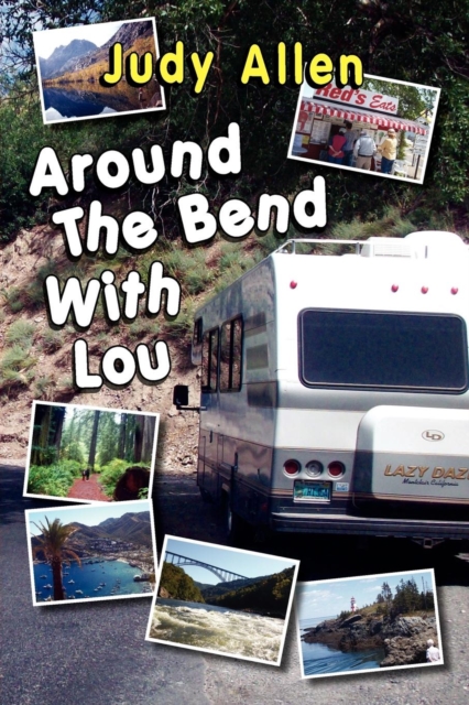 Around the Bend with Lou, Paperback / softback Book