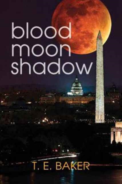 Blood Moon Shadow, Paperback / softback Book