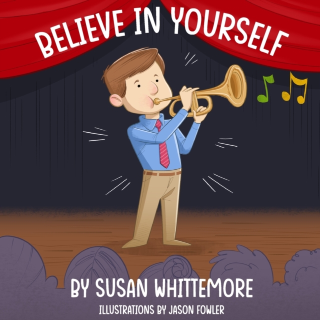Believe in Yourself, Paperback / softback Book