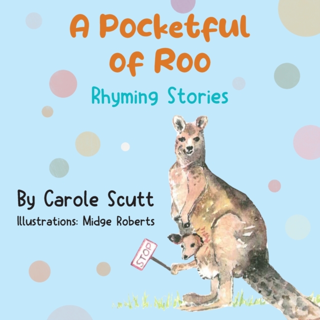 A Pocketful of Roo, Rhyming Stories, Paperback / softback Book