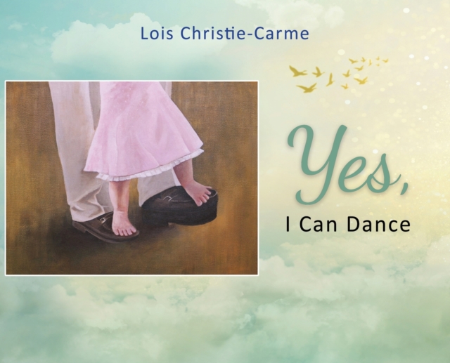 Yes, I Can Dance, Hardback Book