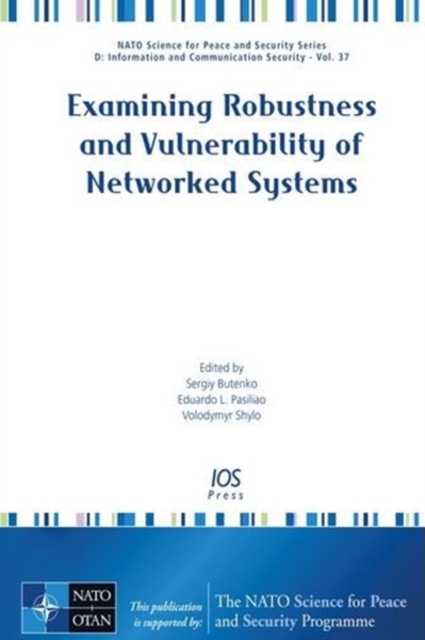 Examining Robustness and Vulnerability of Networked Systems, Hardback Book