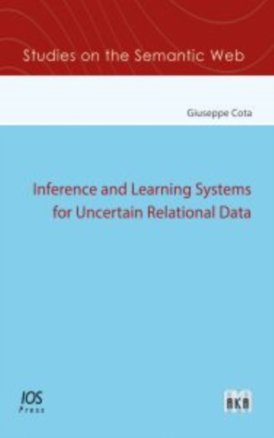 INFERENCE & LEARNING SYSTEMS FOR UNCERTA, Paperback Book