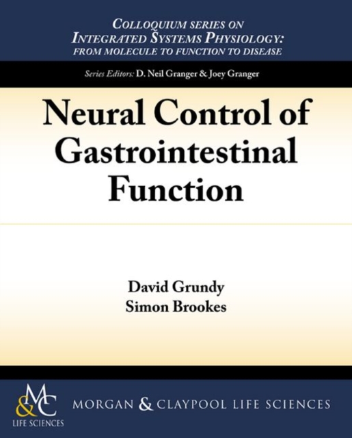 Neural Control of Gastrointestinal Function, Paperback / softback Book