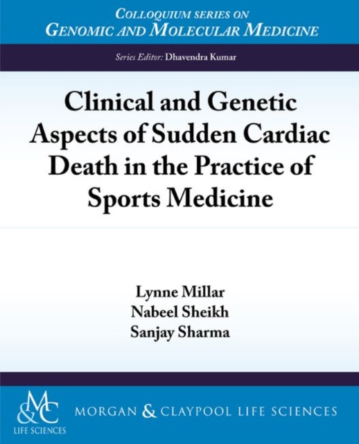 Clinical and Genetic Aspects of Sudden Cardiac Death in the Practice of Sports Medicine, Paperback / softback Book