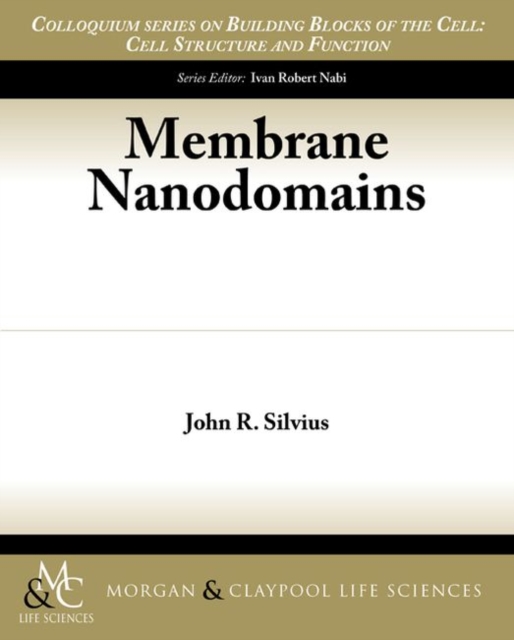 Membrane Nanodomains, Paperback / softback Book