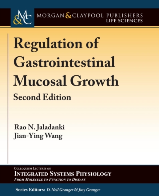 Regulation of Gastrointestinal Mucosal Growth, Paperback / softback Book