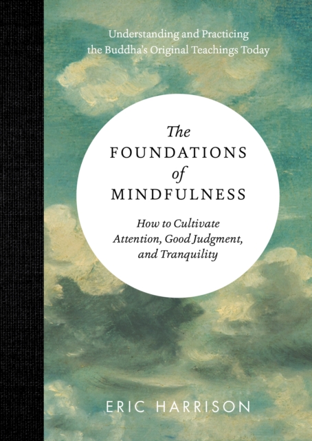 Foundations of Mindfulness, Hardback Book