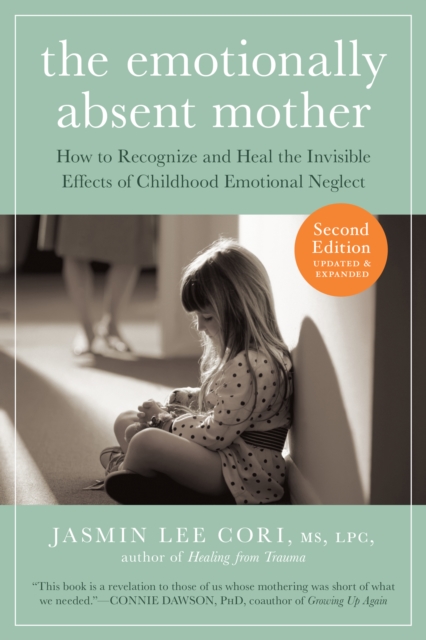 Emotionally Absent Mother, Paperback / softback Book