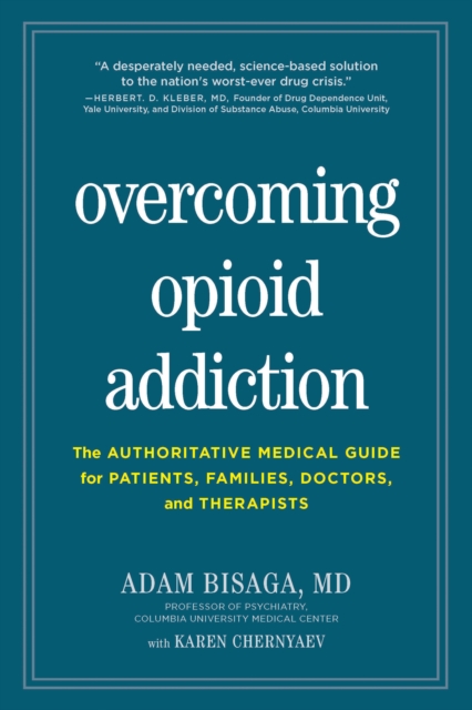 Overcoming Opioid Addiction, Paperback / softback Book