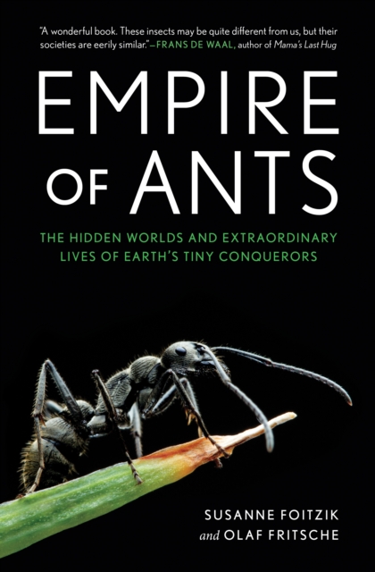 Empire of Ants, Hardback Book