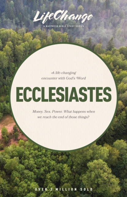Life-Changing Encounter with God's Word from the Book of Ecclesiastes, Paperback / softback Book
