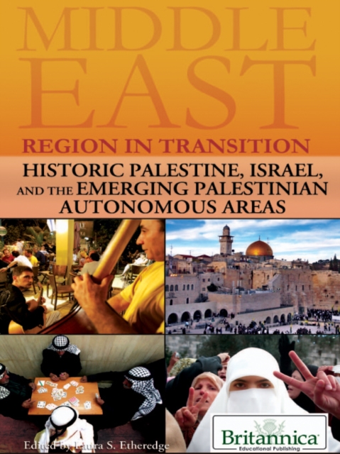 Historic Palestine, Israel, and the Emerging Palestinian Autonomous Areas, PDF eBook