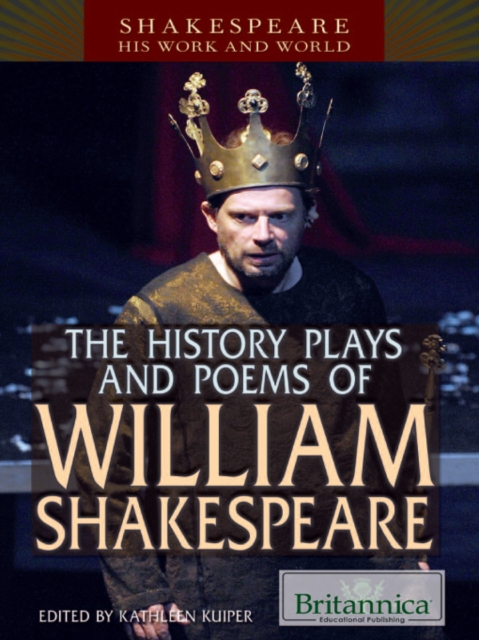 The History Plays and Poems of William Shakespeare, PDF eBook