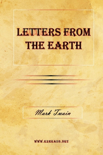 Letters From The Earth, Hardback Book
