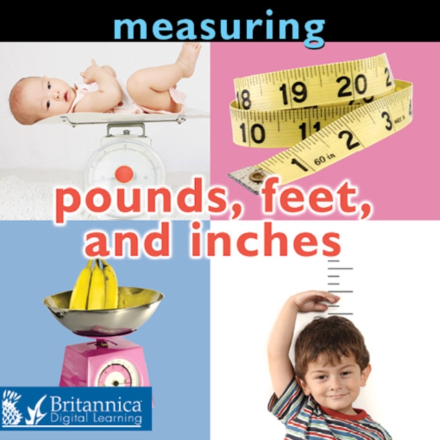 Measuring : Pounds, Feet, and Inches, PDF eBook