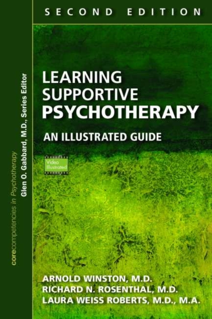 Learning Supportive Psychotherapy : An Illustrated Guide, Paperback / softback Book