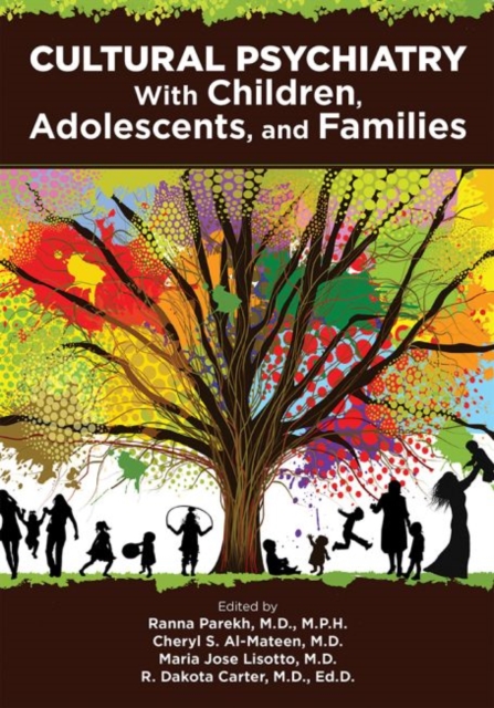 Cultural Psychiatry With Children, Adolescents, and Families, Paperback / softback Book