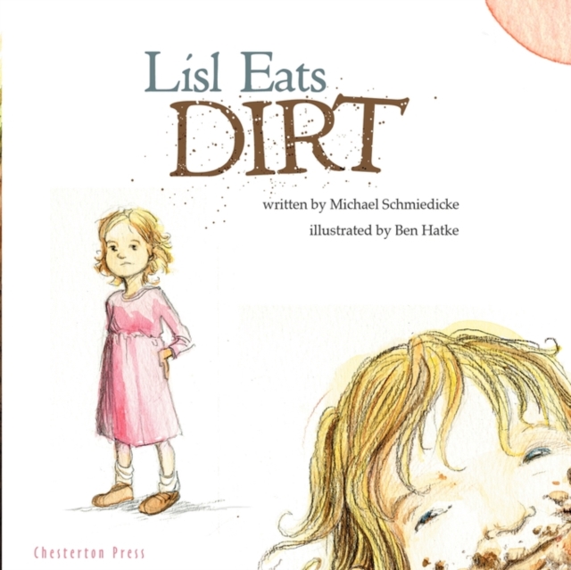 Lisl Eats Dirt, Paperback / softback Book