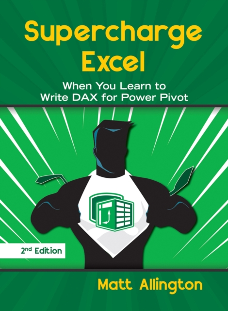 Supercharge Excel, Paperback / softback Book