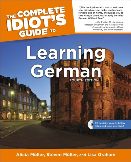 The Complete Idiot's Guide to Learning German, 4E, Mixed media product Book